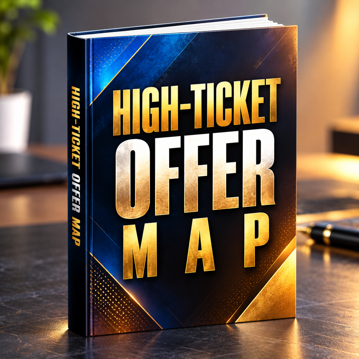 The High-Ticket Offer Map